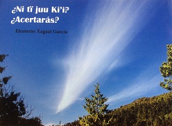 Libro de Eleuterio Xagaat García, chinanteco